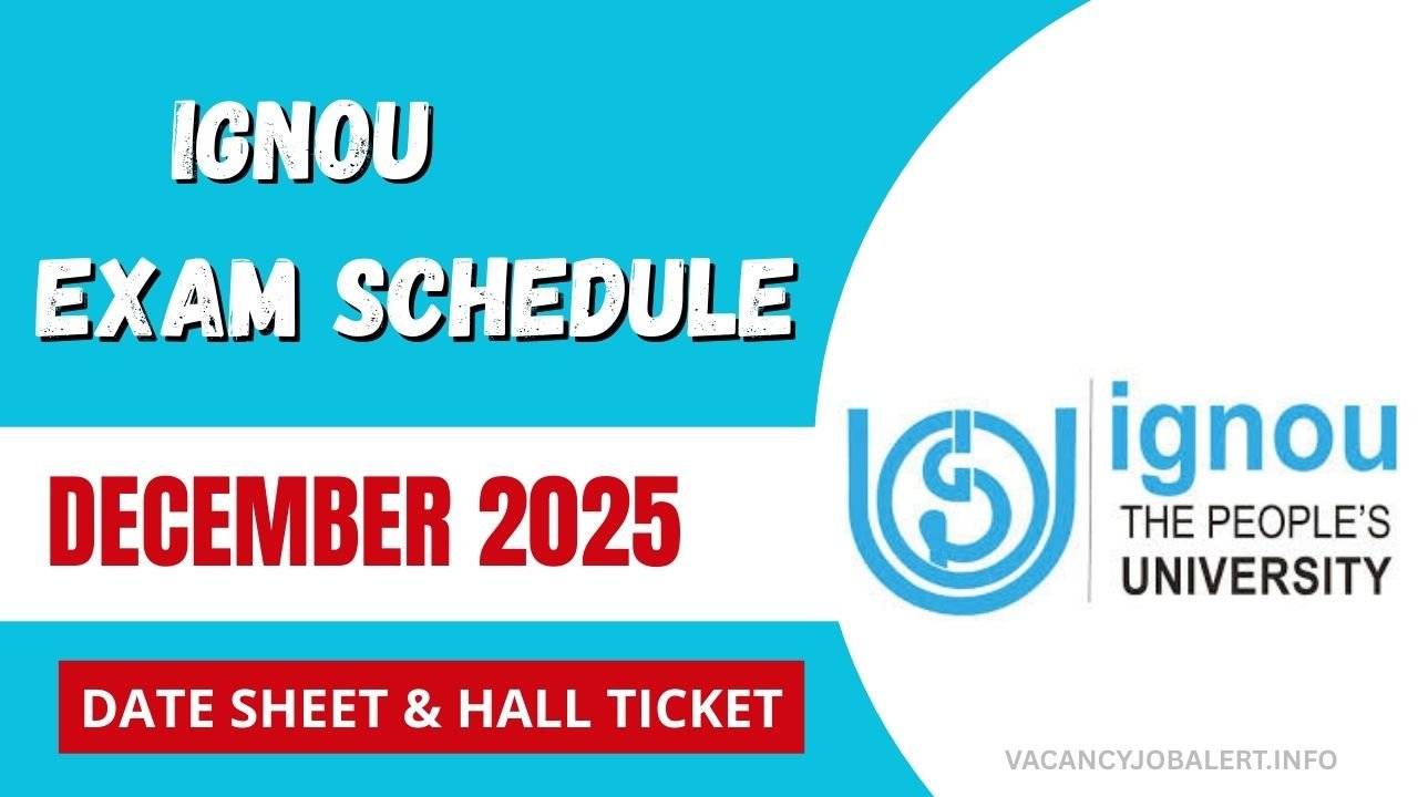 IGNOU December 2025 Exam Schedule PDF Published at www.ignou.ac.in