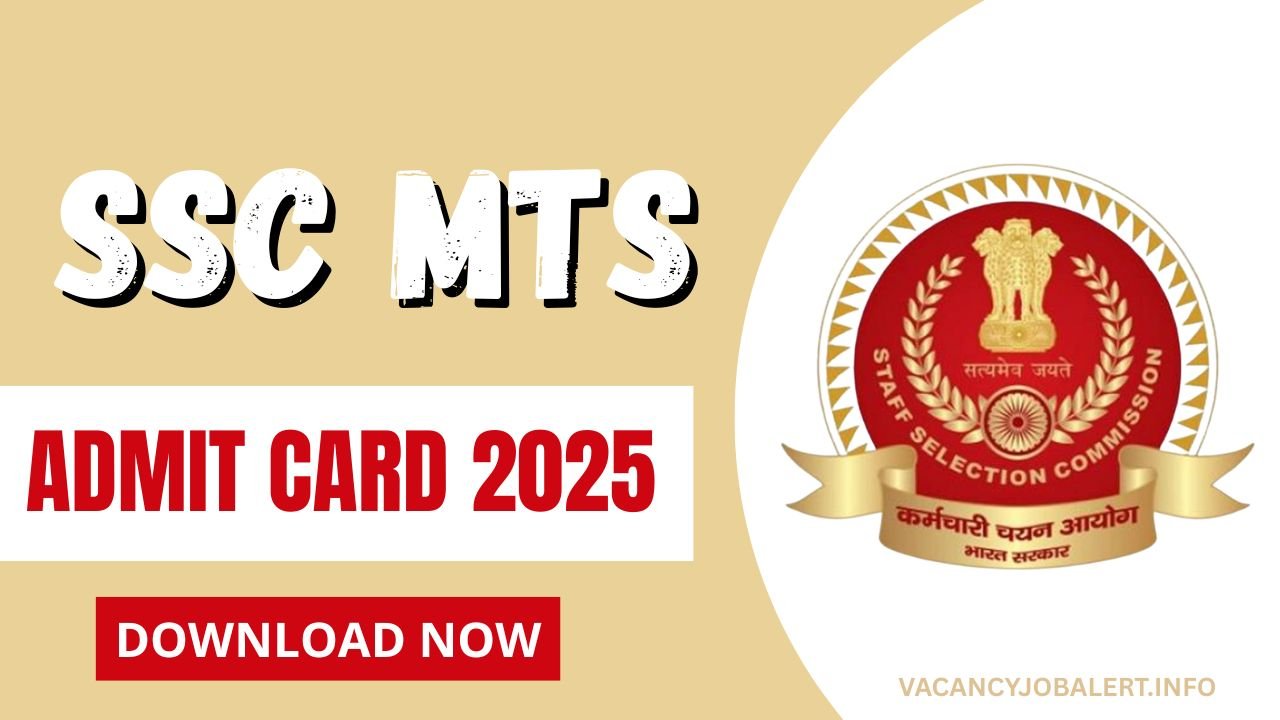 SSC MTS Admit Card 2025